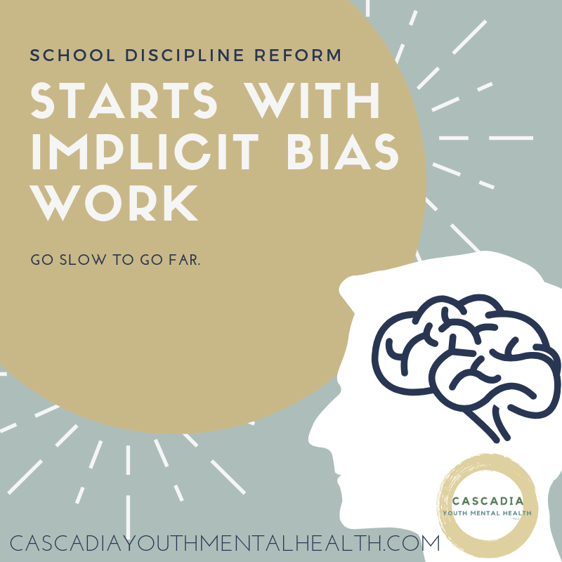 School discipline reform starts with implicit bias work